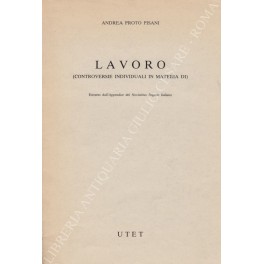 Immagine del venditore per Lavoro (controversie individuali in materia di) venduto da Libreria Antiquaria Giulio Cesare di Daniele Corradi