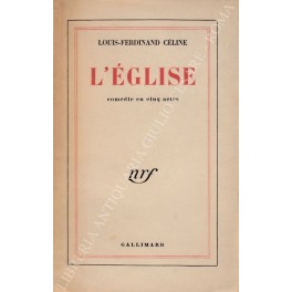 Bild des Verkufers fr L'eglise. Comedie en cinq actes zum Verkauf von Libreria Antiquaria Giulio Cesare di Daniele Corradi