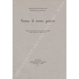 Bild des Verkufers fr Verso il terzo potere. Discorso pronunziato al Senato della Repubblica nella seduta del 27 febbraio 1951 zum Verkauf von Libreria Antiquaria Giulio Cesare di Daniele Corradi