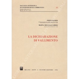 Bild des Verkufers fr La dichiarazione di fallimento zum Verkauf von Libreria Antiquaria Giulio Cesare di Daniele Corradi
