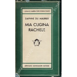 Bild des Verkufers fr Mia cugina Rachele zum Verkauf von Libreria Antiquaria Giulio Cesare di Daniele Corradi