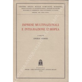 Seller image for Imprese multinazionali e integrazione europea for sale by Libreria Antiquaria Giulio Cesare di Daniele Corradi