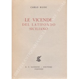 Bild des Verkufers fr Le vicende del latifondo siciliano zum Verkauf von Libreria Antiquaria Giulio Cesare di Daniele Corradi