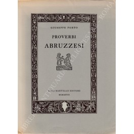 Image du vendeur pour Proverbi abruzzesi mis en vente par Libreria Antiquaria Giulio Cesare di Daniele Corradi