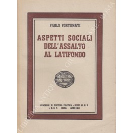 Bild des Verkufers fr Aspetti sociali dell'assalto al latifondo zum Verkauf von Libreria Antiquaria Giulio Cesare di Daniele Corradi