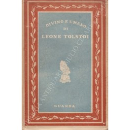 Imagen del vendedor de Divino e umano a la venta por Libreria Antiquaria Giulio Cesare di Daniele Corradi