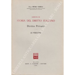 Bild des Verkufers fr Lezioni di storia del diritto italiano. Diritto Privato. Le persone zum Verkauf von Libreria Antiquaria Giulio Cesare di Daniele Corradi