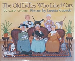 Seller image for The Old Ladies Who Liked Cats for sale by The Book House, Inc.  - St. Louis