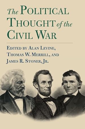 Bild des Verkufers fr Political Thought of the Civil War zum Verkauf von GreatBookPrices