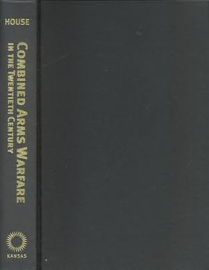 Seller image for Combined Arms Warfare in the Twentieth Century : Warfare in the Twentieth Century for sale by GreatBookPrices