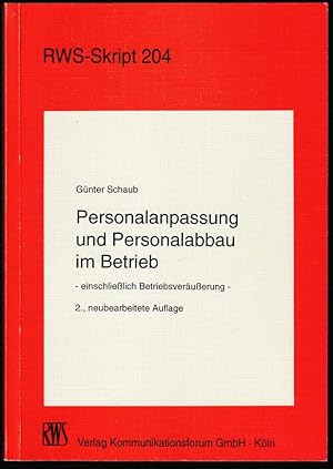 Bild des Verkufers fr Personalabbau und Betriebsnderung im Insolvenzverfahren. Die Neuregelungen zum Kndigungsschutz und zur Mitbestimmung bei Betriebsnderungen durch die Insolvenzordnung und das arbeitsrechtliche Beschftigungsfrderungsgesetz 1996. zum Verkauf von Antiquariat Dennis R. Plummer