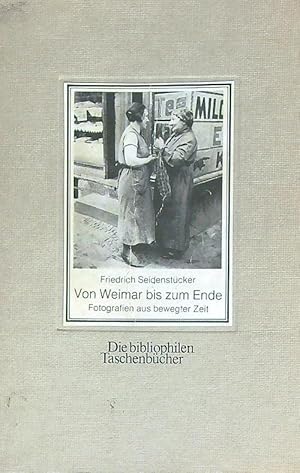 Imagen del vendedor de Von Weimar bis zum Ende a la venta por Miliardi di Parole