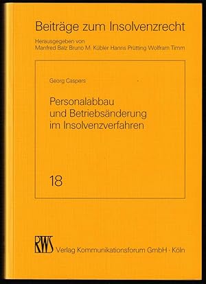 Image du vendeur pour Personalanpassung und Personalabbau im Betrieb - einschlielich Betriebsveruerung. 2., neubearbeitete Auflage. mis en vente par Antiquariat Dennis R. Plummer