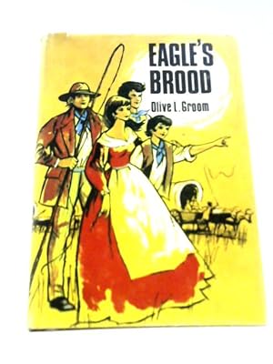 Imagen del vendedor de Eagle's Brood a la venta por World of Rare Books