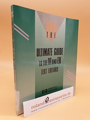 Ultimate Guide to the VI and EX Text Editors