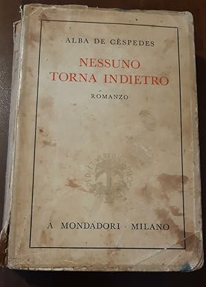 Nessuno torna indietro