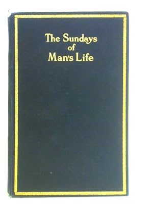 Bild des Verkufers fr The Sundays of Man's Life zum Verkauf von World of Rare Books