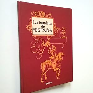 Image du vendeur pour La bandera de Espaa mis en vente par MAUTALOS LIBRERA
