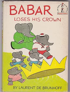 Seller image for Babar Loses His Crown for sale by CKBooks