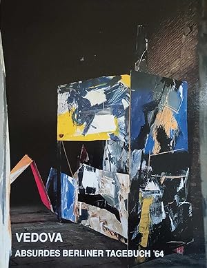 VEDOVA. ABSURDES BERLINER TAGEBUCH 1964