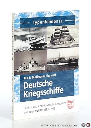 Immagine del venditore per Deutsche Kriegsschiffe: Hilfskreuzer, Schnellboote, Minenleger und Begleitschiffe 1933-1945. venduto da Emile Kerssemakers ILAB