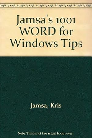 Bild des Verkufers fr Jamsa's 1001 WORD for Windows Tips zum Verkauf von WeBuyBooks