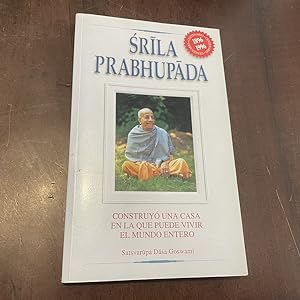 Seller image for Construy una casa en la que puede vivir el mundo entero. Satsvarupa Dasa Goswami for sale by Kavka Libros