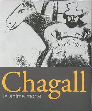 Bild des Verkufers fr Chagall - Le anime morte zum Verkauf von Librodifaccia