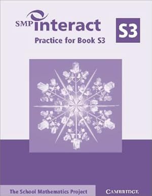 Seller image for SMP Interact Practice for Book S3 (SMP Interact Key Stage 3) for sale by WeBuyBooks