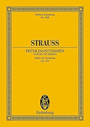 Bild des Verkufers fr Voices of Spring Waltz, Op. 410 (Edition Eulenburg) zum Verkauf von WeBuyBooks