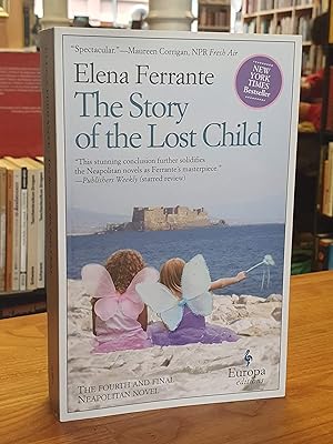Seller image for The Story Of The Lost Child - Book Four - The Neapolitan Novels, aus dem Italienischen in das Englische bertragen von Ann Goldstein, for sale by Antiquariat Orban & Streu GbR