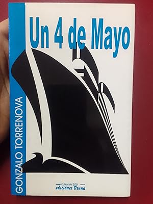 Imagen del vendedor de Un 4 de mayo a la venta por Librera Eleutheria