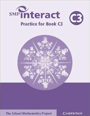 Seller image for SMP Interact Practice for Book C3 (SMP Interact Key Stage 3) for sale by WeBuyBooks