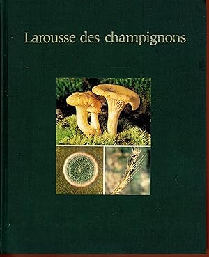 Larousse des champignons