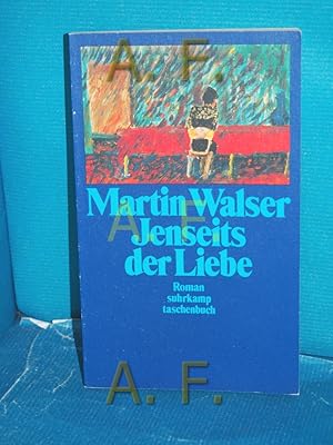 Bild des Verkufers fr Jenseits der Liebe : Roman Suhrkamp-Taschenbcher , 525 zum Verkauf von Antiquarische Fundgrube e.U.