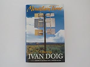 Mountain Time: A Novel (signed)