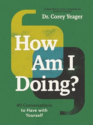 Seller image for How Am I Doing? : 40 Conversations to Have With Yourself for sale by GreatBookPricesUK