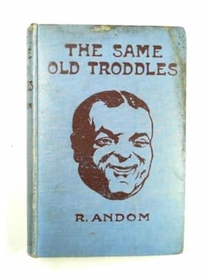 Seller image for The same old Troddles - a book of laughter. for sale by Cotswold Internet Books