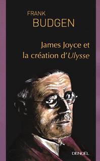 Seller image for James Joyce et la cration d'"Ulysse" for sale by Papier Mouvant