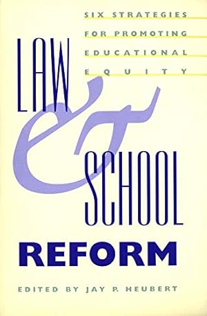 Seller image for Law and School Reform: Six Strategies for Promoting Educational Equity for sale by Redux Books