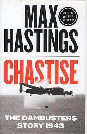 Chastise The Dambusters Story 1943