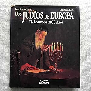 Image du vendeur pour Los judios de Europa. Un legado de 2000 aos mis en vente par Campbell Llibres