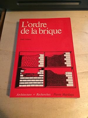 Imagen del vendedor de L'ordre de la brique: L'architecture, c'est la transmutation d'une brique sans valeur en une brique en or a la venta por Dreadnought Books