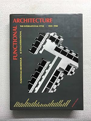 Seller image for Functional architecture. The international style, 1925-1940 for sale by Campbell Llibres