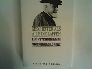 Seller image for Gescheiter als alle die Laffen; Ein Psychogramm von Konrad Lorenz for sale by ANTIQUARIAT FRDEBUCH Inh.Michael Simon