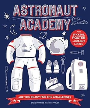 Immagine del venditore per Astronaut Academy: Are you ready for the challenge venduto da WeBuyBooks