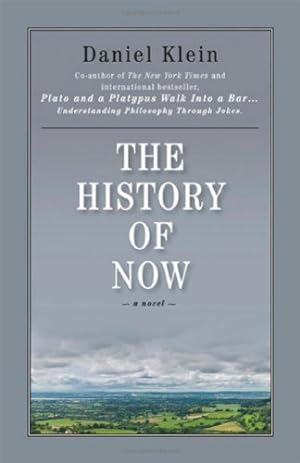 Seller image for The History of Now for sale by WeBuyBooks