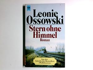 Bild des Verkufers fr Stern ohne Himmel : Roman. Mit e. Nachw. von Leonie Ossowski / Heyne-Bcher / 1 / Heyne allgemeine Reihe ; Nr. 7817 zum Verkauf von Antiquariat Buchhandel Daniel Viertel