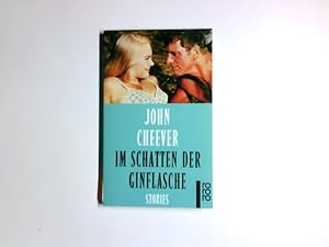 Seller image for Im Schatten der Ginflasche (Stories) for sale by Antiquariat Buchhandel Daniel Viertel