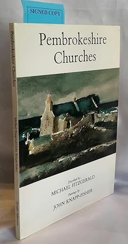 Pembrokeshire Churches. SIGNED BY AUTHOR AND BY ILLUSTRATOR